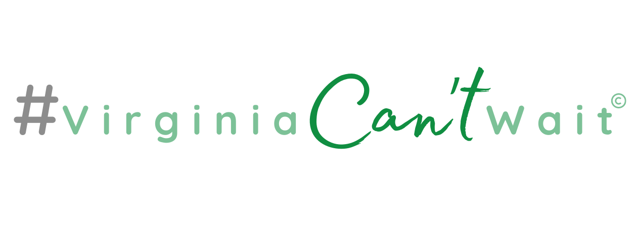 Virginia Can't Wait!