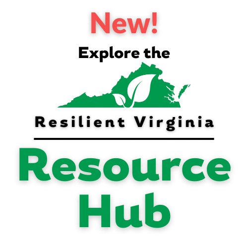 New! Explore the Resilient Virginia Resource Hub